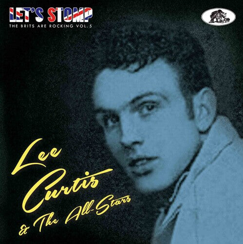 

CD диск Curtis, Lee & the All-Stars: Let's Stomp: The Brits Are Rocking 5