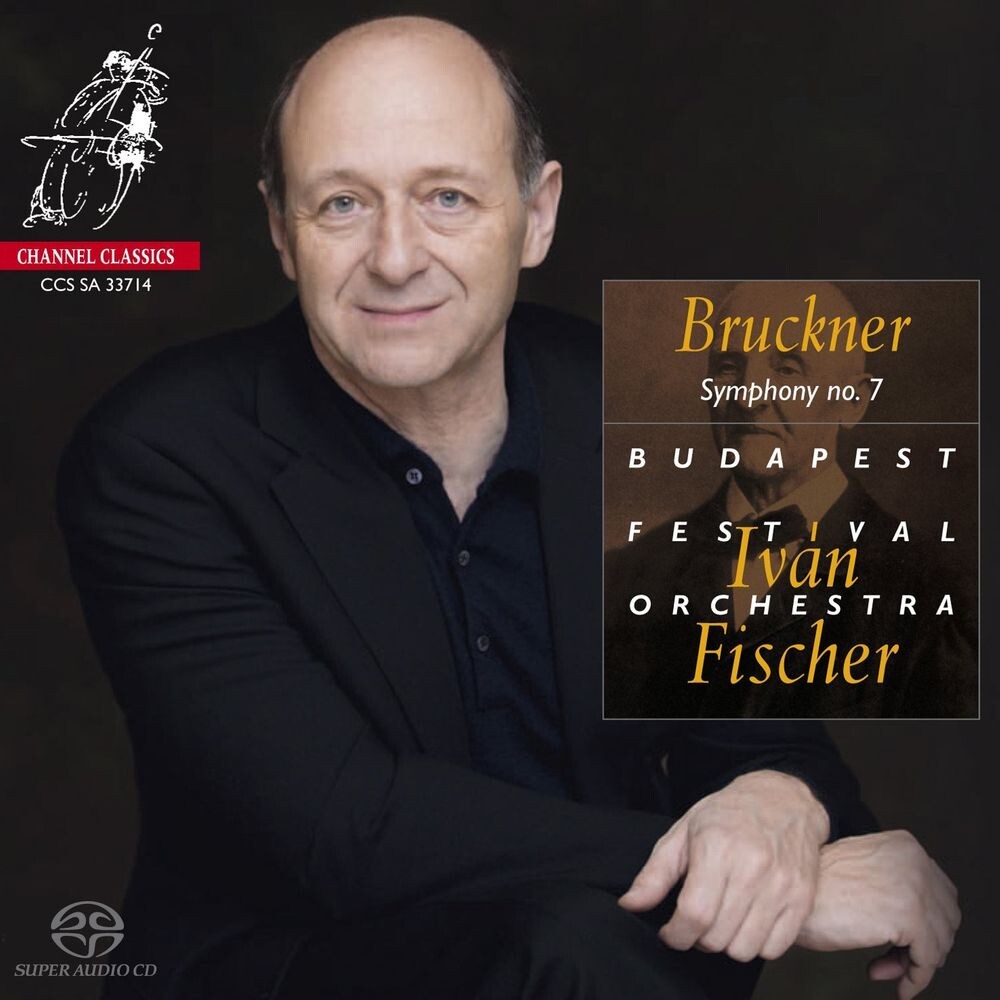 

Диск CD Bruckner: Symphony No.7 [Hybrid SACD] - Anton Bruckner, Ivan Fischer, Budapest Festival Orchestra