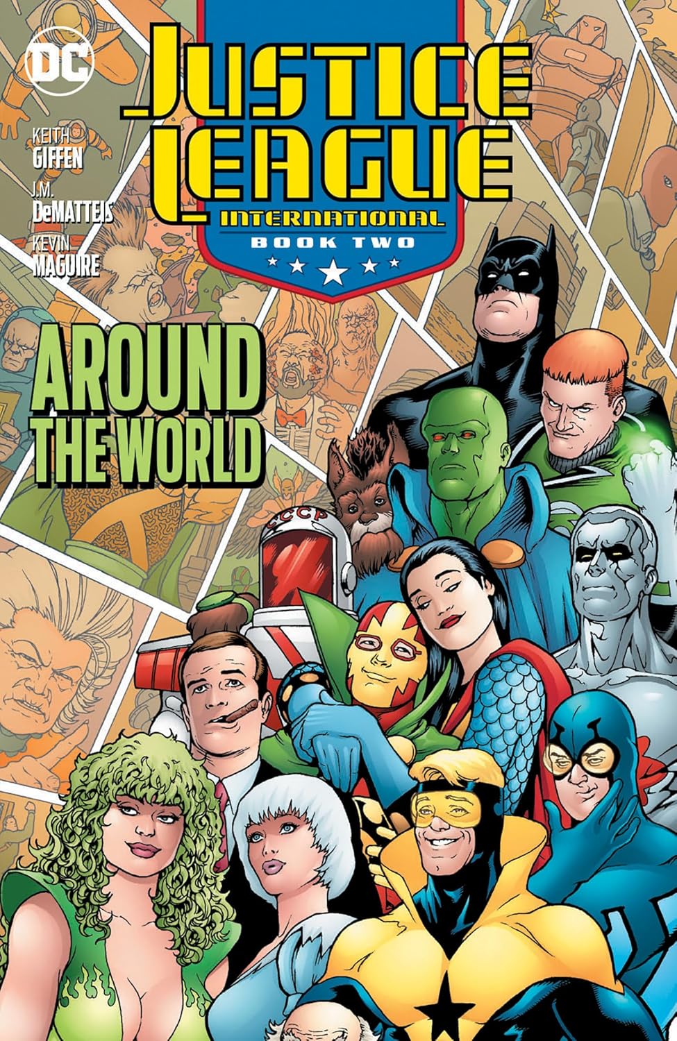 

Justice League International Book Two: Around the World (DC Comics)