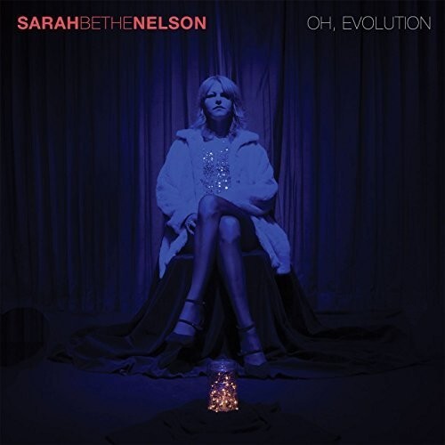 

Виниловая пластинка Nelson, Sarah Bethe: Oh Evolution
