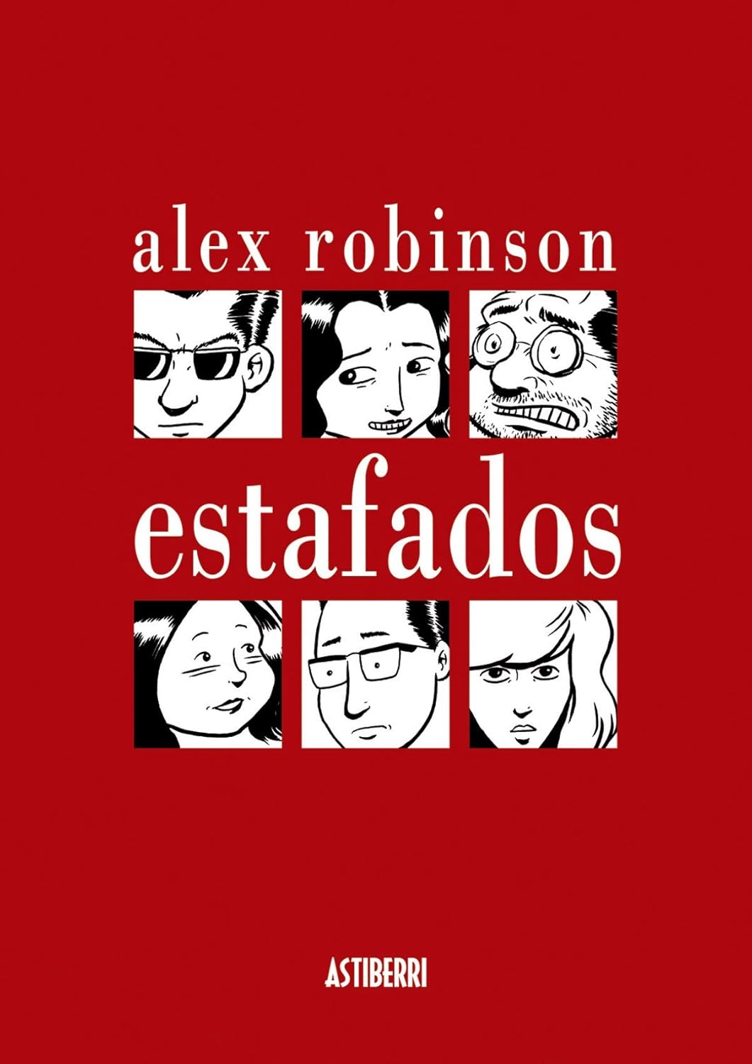 

Estafados (ASTIBERRI EDICIONES)