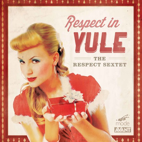 

CD диск Respect Sextet: Respect in Yule