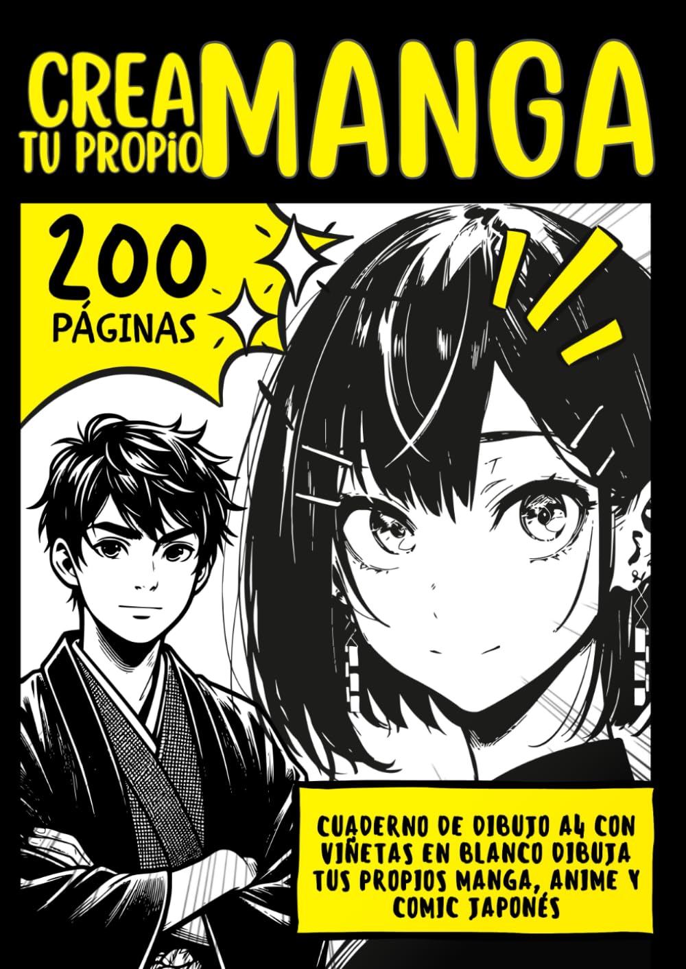 

Crea tu Propio Manga: 200 páginas: Cuaderno de Dibujo A4 · Viñetas en blanco · Practica historietas y estilo manga japonés (Spanish Edition) (Independently published)