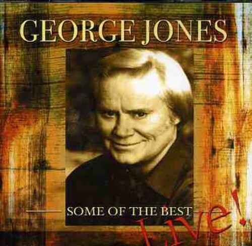 

CD диск Jones, George: Some of the Best Live
