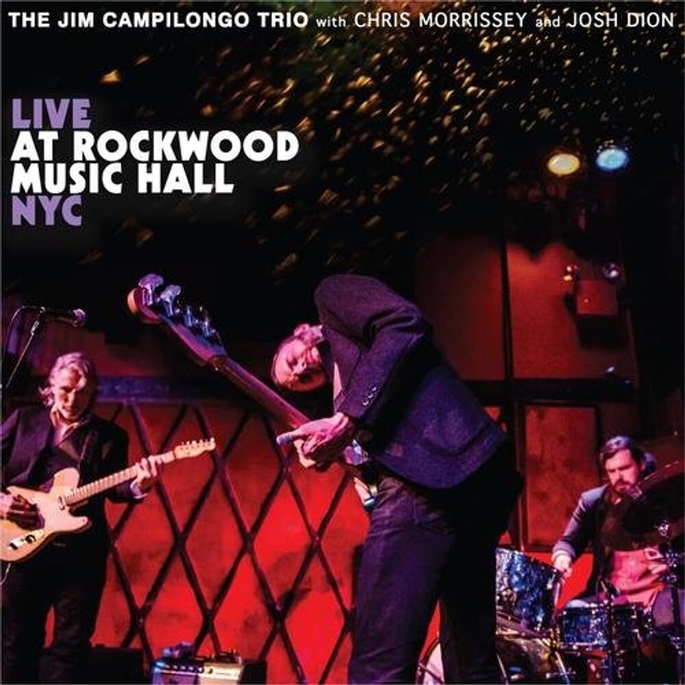 

Виниловая пластинка LP Live At Rockwood Music Hall NYC - Jim Campilongo