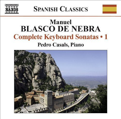 

CD диск Blasco De Nebra / Casals: Complete Keyboard Sonatas 1