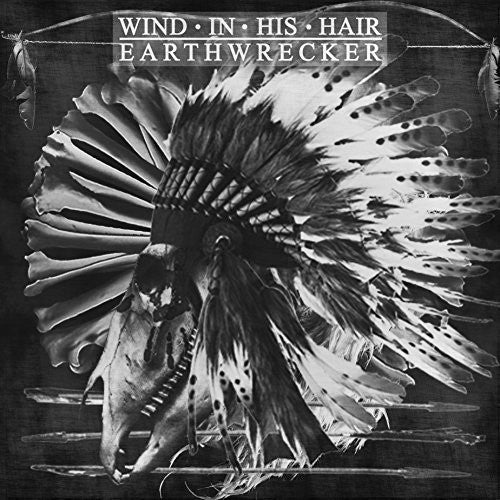 

Виниловая пластинка Wind In His Hair: Earthwrecker