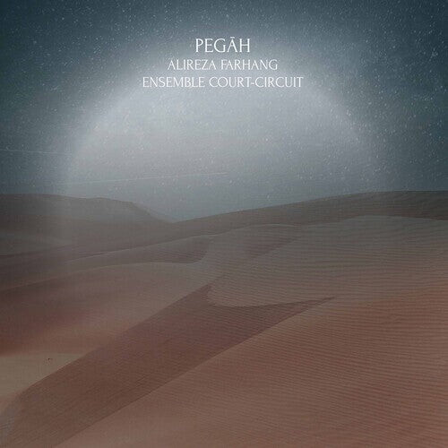 

CD диск Farhang / Ensemble Court-Circuit: Pegah