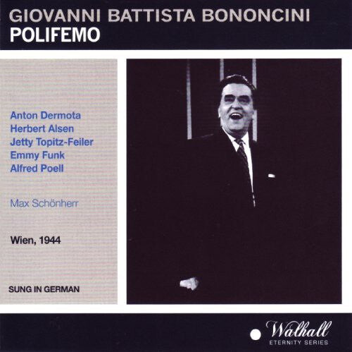 

CD диск Bononcini / Max Schonherr: Polifemo