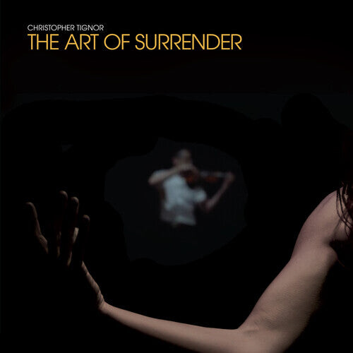 

Виниловая пластинка Tignor, Christopher: The Art Of Surrender