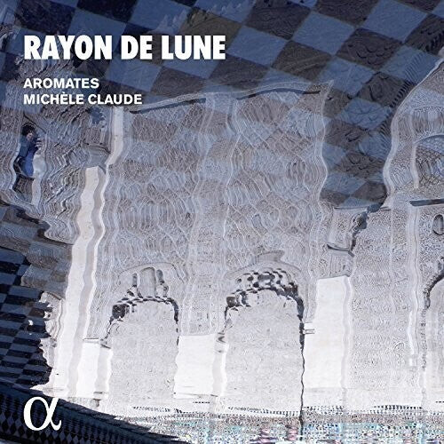 

CD диск Aromates / Claude: Rayon de Lune