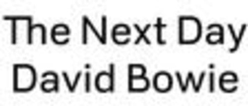 

Сингл 7" Bowie, David: The Next Day