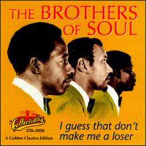 

CD диск Brothers of Soul: I Guess That Don't Make Me a Loser