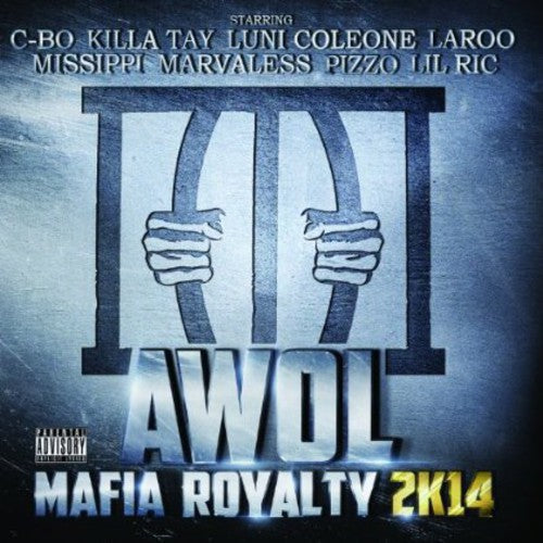 

CD диск Awol: Mafia Royalty 2K14