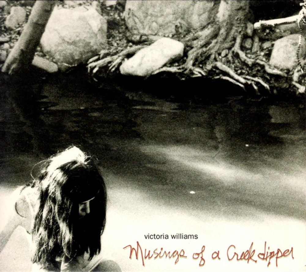 

Диск CD Musings Of A Creekdipper - Victoria Williams