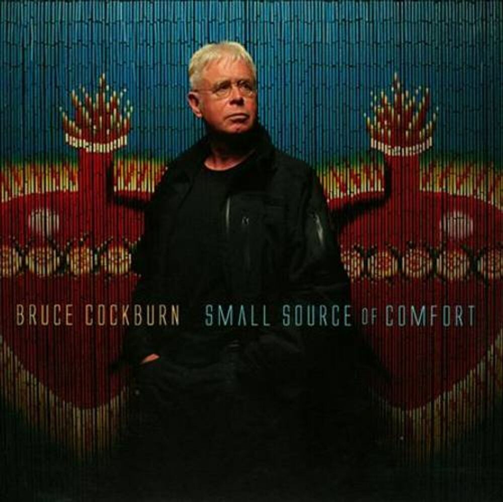 

Диск CD Small Source Of Comfort - Bruce Cockburn