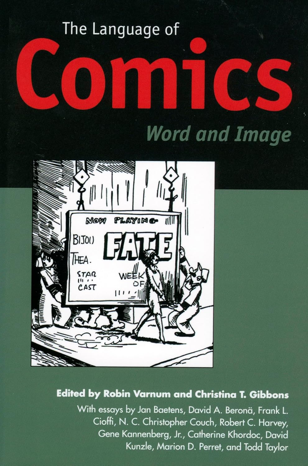 

The Language of Comics: Word and Image (University Press of Mississippi)