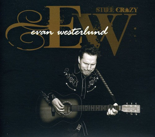 

CD диск Westerlund, Evan: Still Crazy