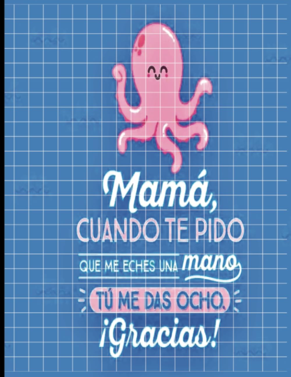 

Graph Paper Notebook: Grid Paper Notebook, Grid Paper for Math and Science Students (Spanish Edition)