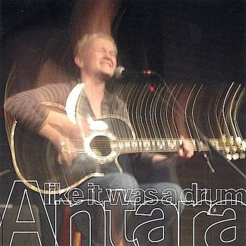 

CD диск Antara: Like It Was a Drum