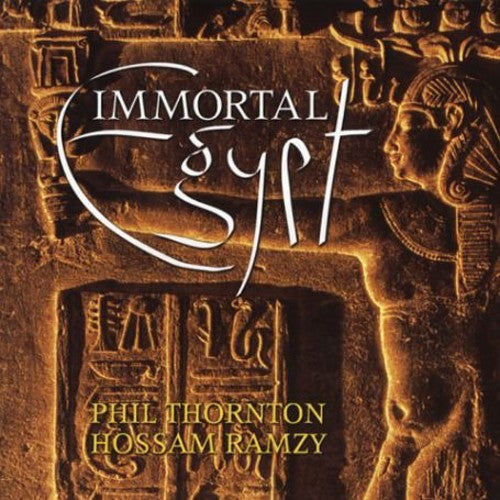 

CD диск Thornton, Phil / Ramzy, Hossam: Immortal Egypt