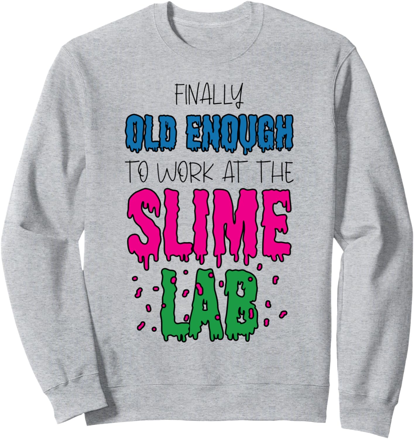 

Наконец-то достаточно взрослый, чтобы работать в лаборатории слаймов! Толстовка для вечеринки со слаймами Clear Slime Birthday Party Supplies & Slime Favors, серый