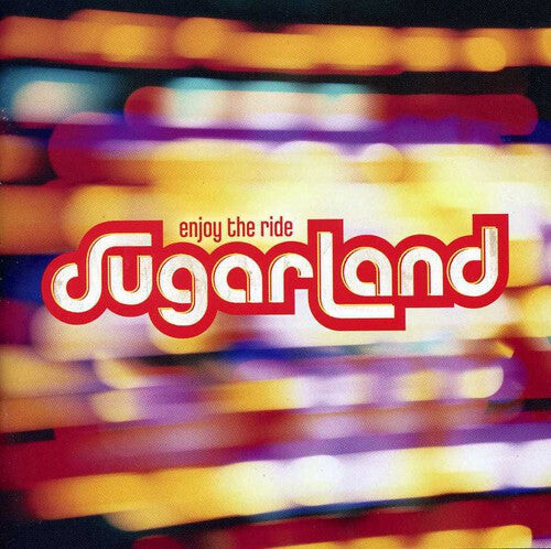

CD диск Sugarland: Enjoy the Ride