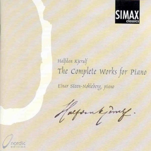 

CD диск Kjerulf / Steen-Nokleberg: Complete Works for Piano