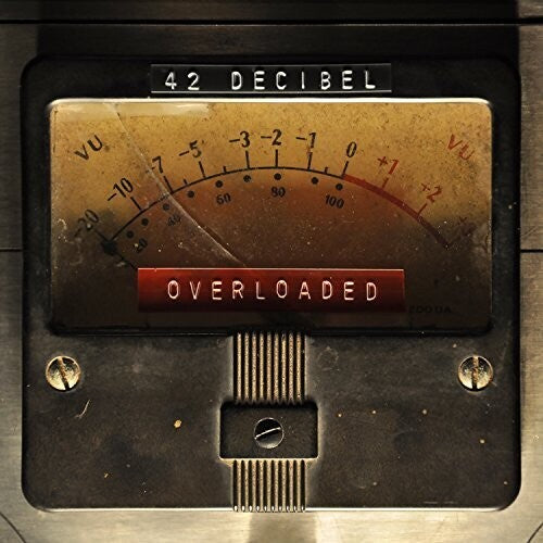 

Виниловая пластинка 42 Decibel: Overloaded