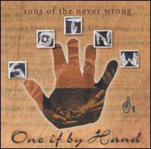 

CD диск Sons of the Never Wrong: One If By Hand