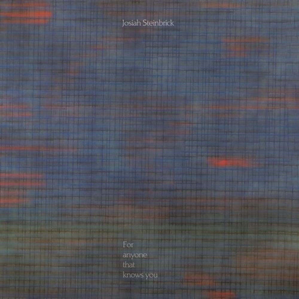 

Виниловая пластинка LP For Anyone That Knows You - Josiah Steinbrick