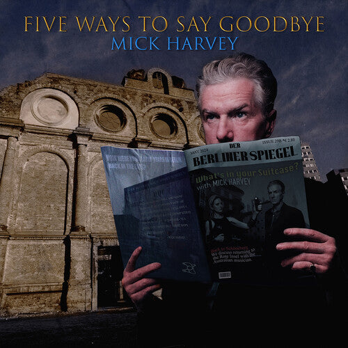 

Виниловая пластинка Harvey, Mick: Five Ways To Say Goodbye