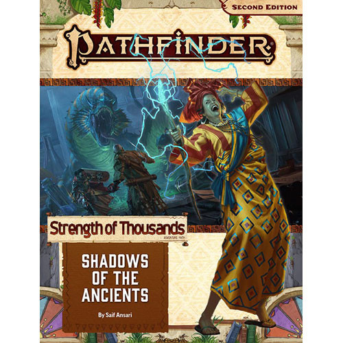 

Ролевая игра Paizo Publishing Pathfinder 2E RPG: Adventure Path - Shadows of the Ancients (Strength of Thousands 6 of 6)