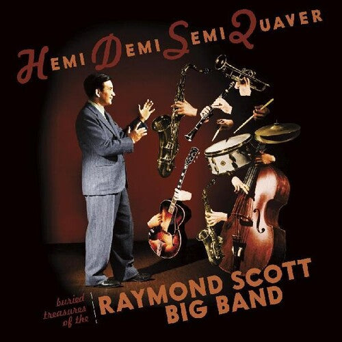 

CD диск Scott, Raymond: Hemidemisemiquaver- Buried Treasures Of Raymond Scott Big Band