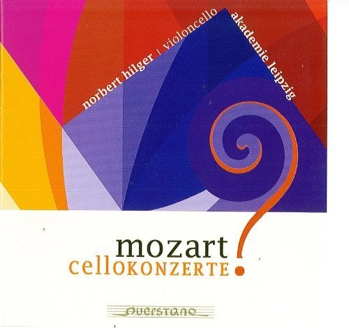 

CD диск Mozart / Hilger / Akademie Leipzig: Cellokonzerte