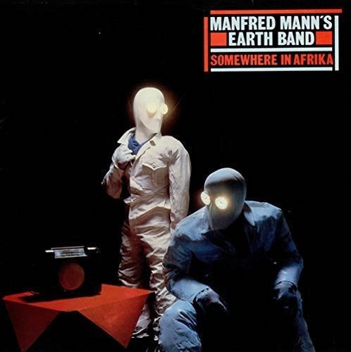 

Виниловая пластинка Manfred Mann's Earth Band: Somewhere In Africa