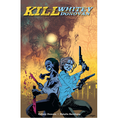 

Книга Kill Whitey Donovan (Paperback) Dark Horse Comics