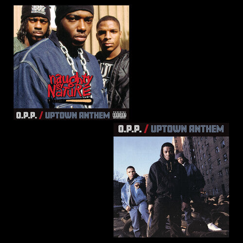 

Сингл 7" Naughty By Nature: O.P.P. / Uptown Anthem