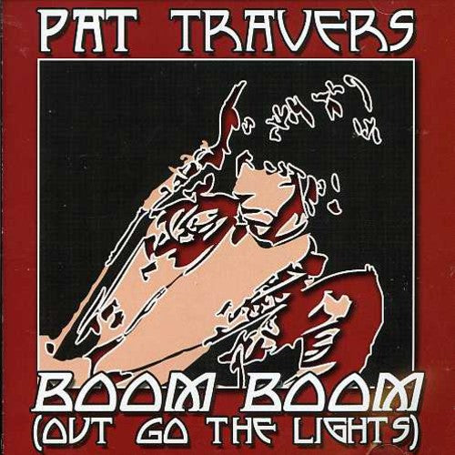 

CD диск Travers, Pat: Boom Boom Out Go the Light