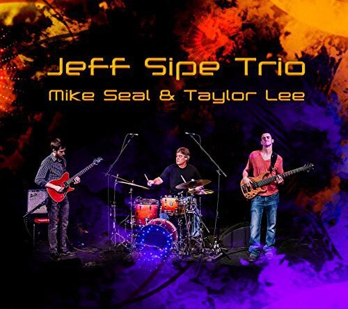 

CD диск Sipe, Jeff: Jeff Sipe Trio
