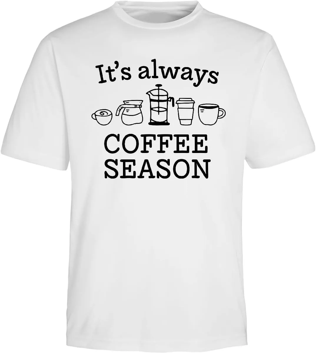 

Футболка It's Always Coffee Season Adult Performance inktastic