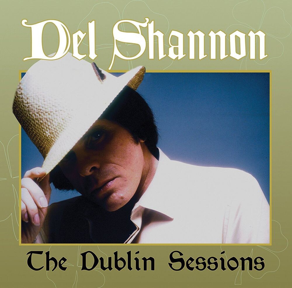 

Диск CD The Dublin Sessions - Del Shannon