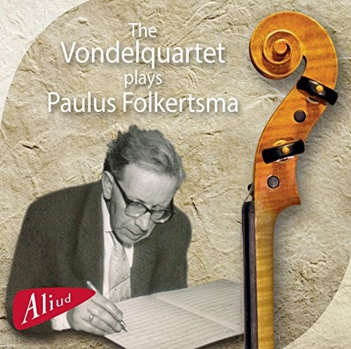 

CD диск Folkertsma / Vondelquartet: The Vondelquartet plays Paulus Folkertsma