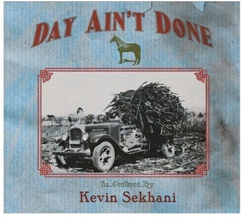 

Виниловая пластинка Sekhani, Kevin: Day Ain't Done