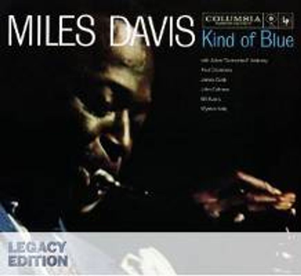 

Диск CD Kind Of Blue: 50th Anniversary [Legacy Edition] - Miles Davis