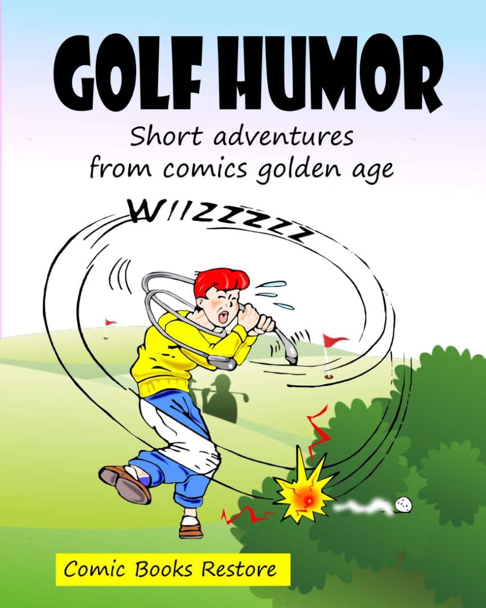 

Golf Humor: Short adventures from comics golden age