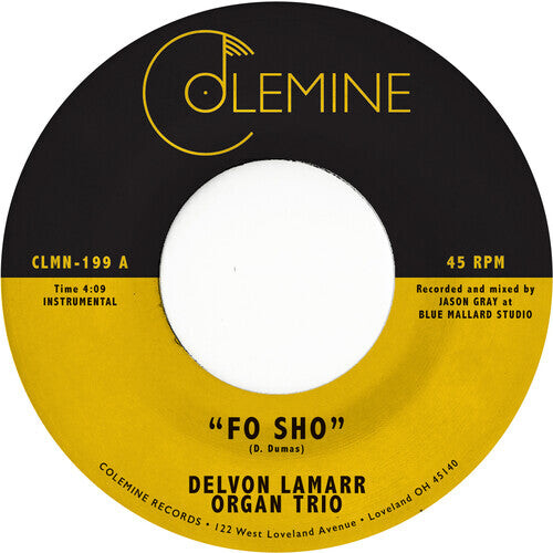 

Сингл 7" Delvon Lamarr Organ Trio: Fo Sho