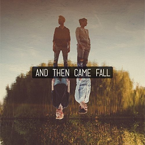 

Виниловая пластинка & Then Came Fall