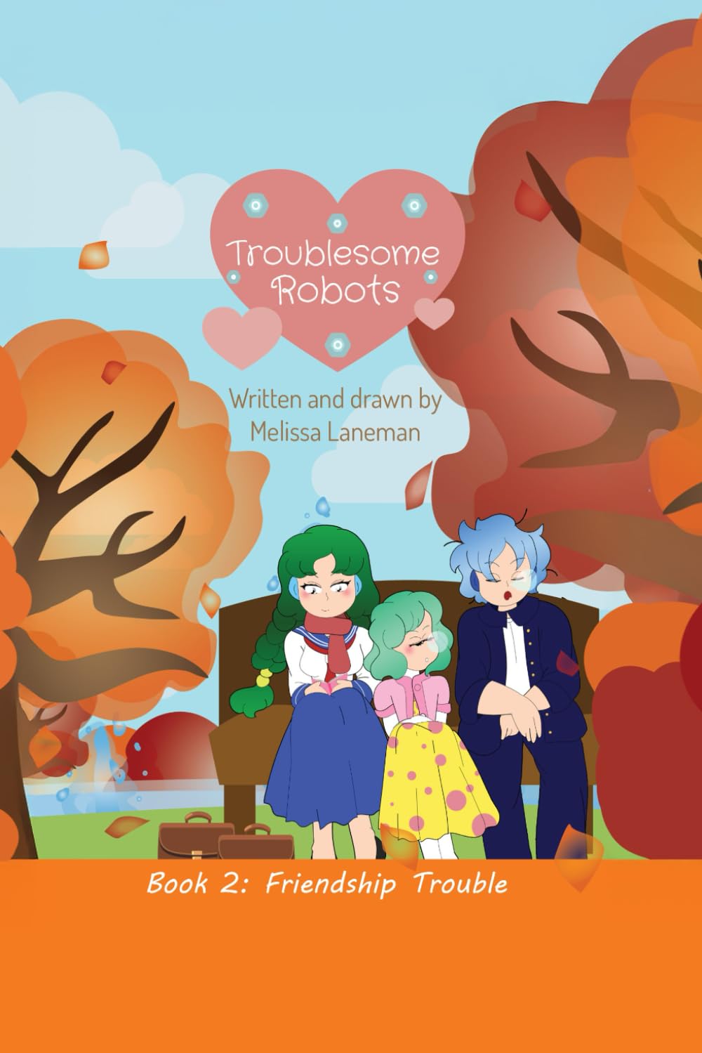

Troublesome Robots Volume 2 (Independently published)