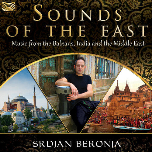 

CD диск Beronja, Srdjan: Sounds of the East: Music from the Balkans India &